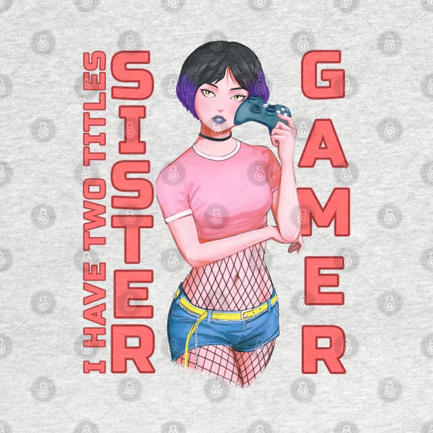 I have two titles Sister and Gamer by souw83